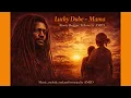Lucky Dube – Mama | Roots Reggae Tribute by AMID