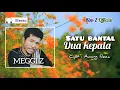 Lagu MEGGI Z - SATU BANTAL DUA KEPALA [LYIRIC AUDIO CASSETTE]