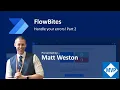 FlowBites Handle your Errors Part 2 - Power Automate Tutorial