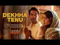 Dekhha Tenu | Mrs. Mahi | Rajkummar Rao, Janhvi Kapoor | Mohd. Faiz | Jaani | Pulse Beats