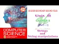 Chapter 8 Part 1 Strings and String manipulations Tamilnadu board 12th computer science