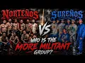 NORTENOS VS SURENOS WHO IS THE MORE MILITANT GANG BEHIND THE WALLS