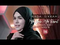Lagu Nada Sikkah - Ya Nabi Ya Rasul (Berjuta Rindu) [Official Music Video]