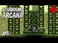 Viridescent Cities update STARBOUND ARCANA mod gameplay ep 5