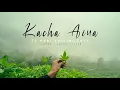 Download Lagu Kacha aina te pari sajeibi tote - odila slowed and reverb song - lofi mashup @mihir_lofi