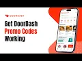 How to Get DoorDash Promo Codes That Actually Work