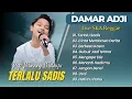 Lagu Damar Adji - TERLALU SADIS - CINTA MEMBAWA DERITA - BERBEZA KASTA || LIVE POP REGGAE TERPOPULER 2025