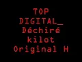 DECHIRE KILOT - TOP DIGITAL