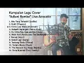 Download Lagu a#cover #adlanirambeADLANI RAMBE COVER FULL ALBUM | THE BEST Of ALBUM COVER ADLANI RAMBE