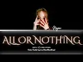 Download Lagu TWICE NAYEON 'ALL OR NOTHING' Lyrics (트와이스 나연 All Or Nothing 가사)(Color Coded Lyrics)