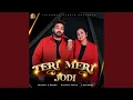 Lagu Teri Meri Jodi