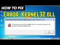 English How to Fixed dynamic link library Kernel32 dll Error in Windows
