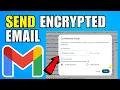 How To Send Encrypted Email In Gmail 2026 Beginners Guide