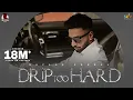 Download Lagu Drip Too Hard (Official Video) Navaan Sandhu | Mxrci | Sky Digital | Latest Punjabi Song 2021