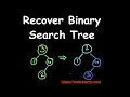 Recover Binary Search Tree LeetCode 99 Programming Tutorials
