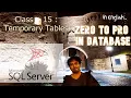 SQL Class 15 Temporary Tables Zero to Pro in Database Microsoft SQL Server In English