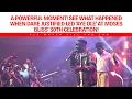Download Lagu Watch The Unforgettable Moment When Dare Justified Sang ‘Aye Ole’ at Moses Bliss’ 30th B