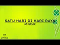 Download Lagu M Nasir - Satu Hari Di Hari Raya (Lirik)
