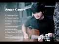 Download Lagu KUMPULAN LAGU TERBAIK ANGGA CANDRA || COVER