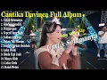 Download Lagu CANTIKA DAVINCA FULL ALBUM || UNTUK SELAMANYA CANTIKA DAVINCA TERBARU 2025