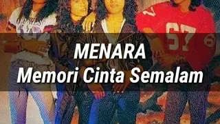 menara memori cinta semalam lirik 