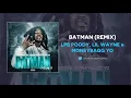 Download Lagu LPB Poody, Lil Wayne \u0026 Moneybagg Yo - Batman (Remix) (AUDIO)