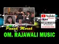 Download Lagu PANAH MERAH | OM RAJAWALI MUSIK PALEMBANG |  DANGDUT ORIGINAL | ORKES PALEMBANG