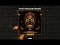 Lagu The Rocketman - Papi