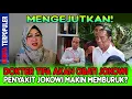 Download Lagu MENGEJUTKAN…!! DOKTER TIFA AKAN OBATI JOKOWI, PENYAKIT JOKOWI MAKIN MEMBURUK?!