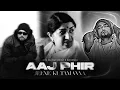 AAJ PHIR JEENE KI TAMANNA (LATA MANGESHKAR X BOHEMIA) MASHUP | Prod. By KAKA 808s