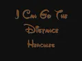 I Can Go The Distance - Hercules Lyrics