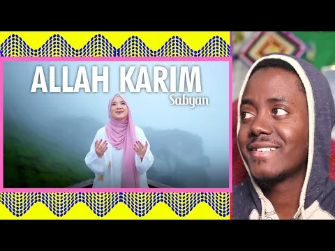Download MP3 ALLAH KARIM - SABYAN (OFFICIAL MUSIC VIDEO) - REACTION!