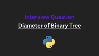 Diameter of Binary Tree - Leetcode 543