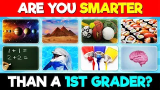 Are You Smarter Than a 1st Grader