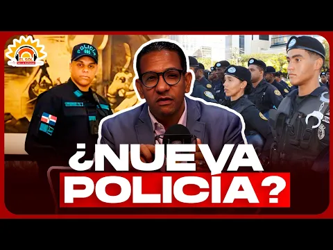 REFORMA POLICIAL 2025: NUEVOS SALARIOS Y FORMACIÓN DE AGENTES