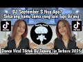 Download Lagu DJ SEPTEMBER S NYA APA ? APA YANG KAU MAU KUTURUTIN || DJ MEJIKUHIBINIU VIRAL TIKTOK TERBARU 2025
