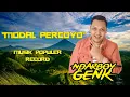 Download Lagu Ndarboy Genk - Modal Percoyo | Musik Populer Record
