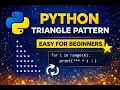 Python Program to Print Triangle Pattern Step-by-Step for Beginners