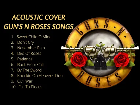 Download MP3 Full Album Acoustic Slow Rock Song || Cover Guns N Roses