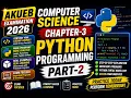 Python Programming Chapter-3 Part-2 AKUEB Examination 2026