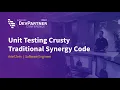 Unit Testing Crusty Traditional Synergy Code