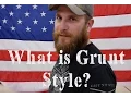 What is Grunt Style Listen up