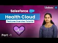 Salesforce Health Cloud Features Overview Hands-On Demo Part 1 Winfomi