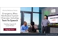 Alertus Webinar Series Text-to-Speech Overview