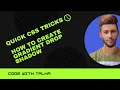 Quick CSS Tricks How to Create Gradient Drop Shadow