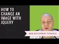 How To Change an Image With jQuery
