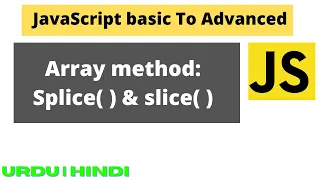 slice and splice Method in JavaScript javascript array splice slice methods