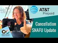 AT T Prepaid Hotspot Cancellation SNAFU Update LTE Devices are OK