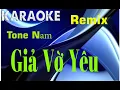 Download Lagu Giả Vờ Yêu Karaoke Remix Tone Nam Bass Căng Beat Chuẩn 2021