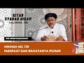 Hikmah 139 : Manfaat Dan Bahaya Mendapat Pujian Dari Manusia